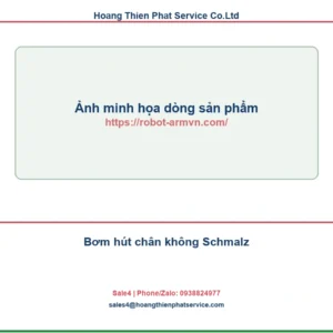 Bơm hút chân không Schmalz: bảng model, thông số và ứng dụng