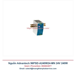 Nguồn Advantech 96PSD-A240W24-MN 24V 240W | Hoang Thien Phat Service Co. Ltd | Sale4 | Phone/Zalo: 0938824977
